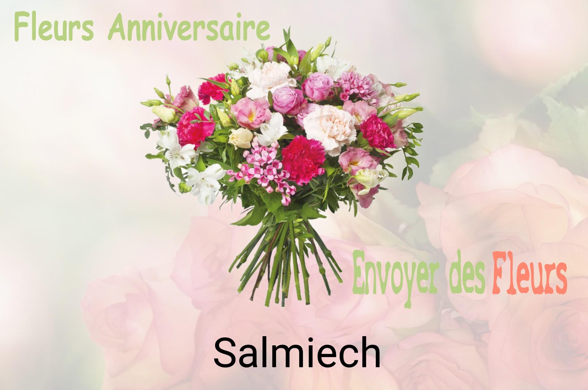 Bouquet de fleurs d’anniversaire livré à Salmiech